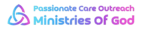 Passionate Care Outreach Ministries of God
